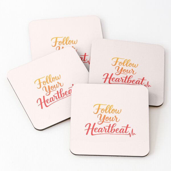 Item preview, Follow Your Heartbeat designed and sold by musthavewords.