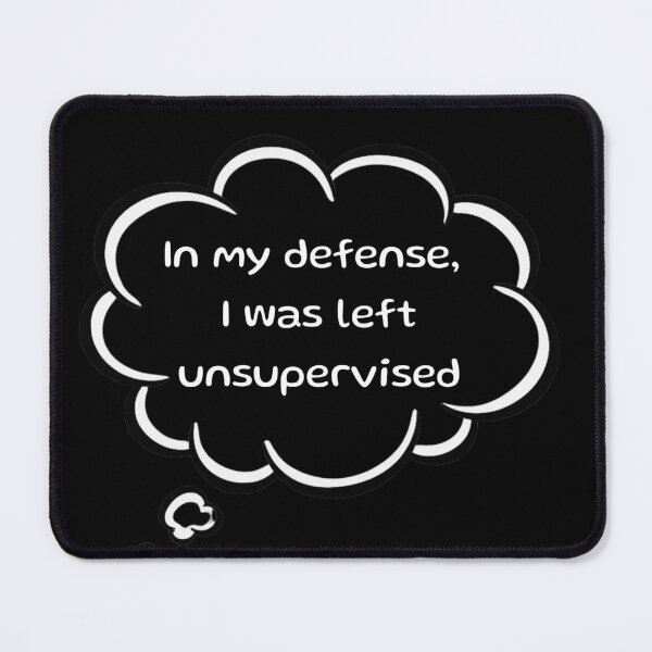 Item preview, Funny In My Defense I Was Left Unsupervised, Introvert, comic twist designed and sold by digitalbitcraft.