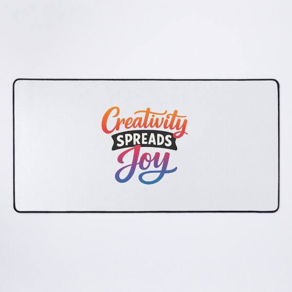 Item preview, Creativity Spreads Joy designed and sold by musthavewords.