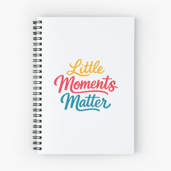 Item preview, Little Moments Matter designed and sold by musthavewords.