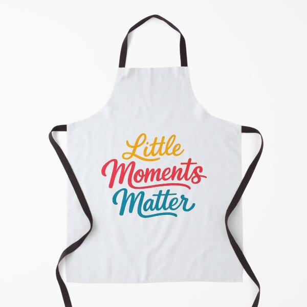 Item preview, Little Moments Matter designed and sold by musthavewords.