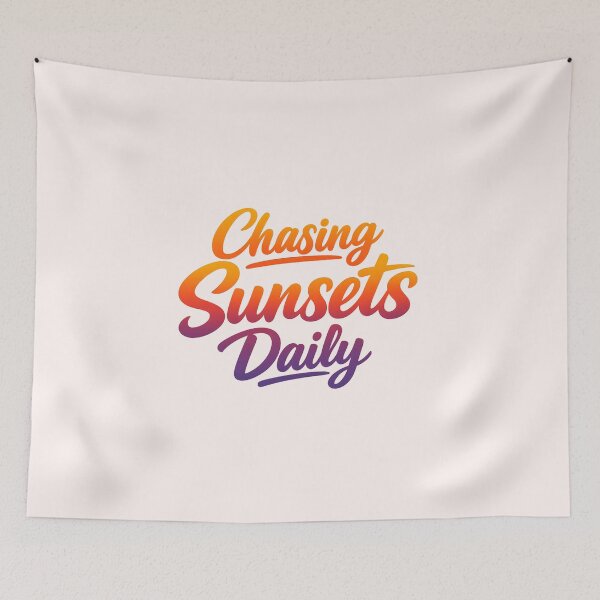 Item preview, Chasing Sunsets Daily designed and sold by musthavewords.
