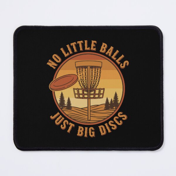 Item preview, No Little Balls Just Big Discs Disc Golf Funny designed and sold by LuminOrb.