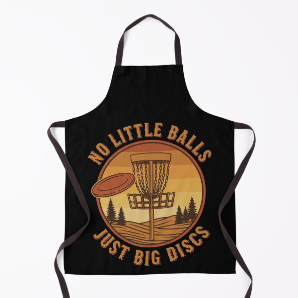 Item preview, No Little Balls Just Big Discs Disc Golf Funny designed and sold by LuminOrb.