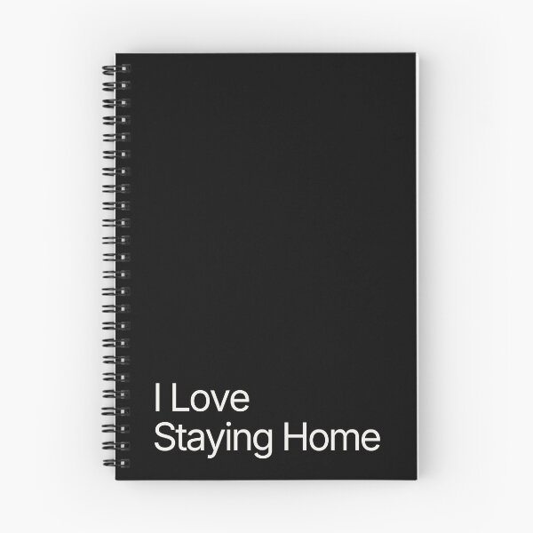 Item preview, I Love Staying Home. Cozy Introvert Lifestyle Quote designed and sold by DigitalGemShop.