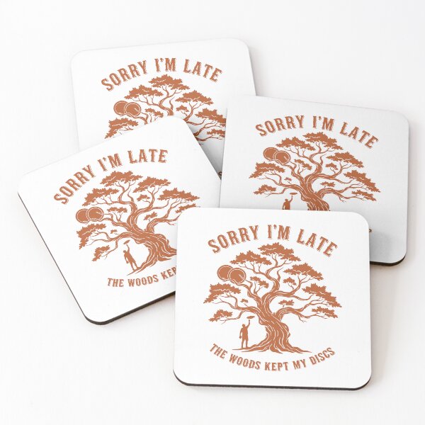 Item preview, Disc Golf Sorry Im Late The Woods Kept My Discs designed and sold by LuminOrb.