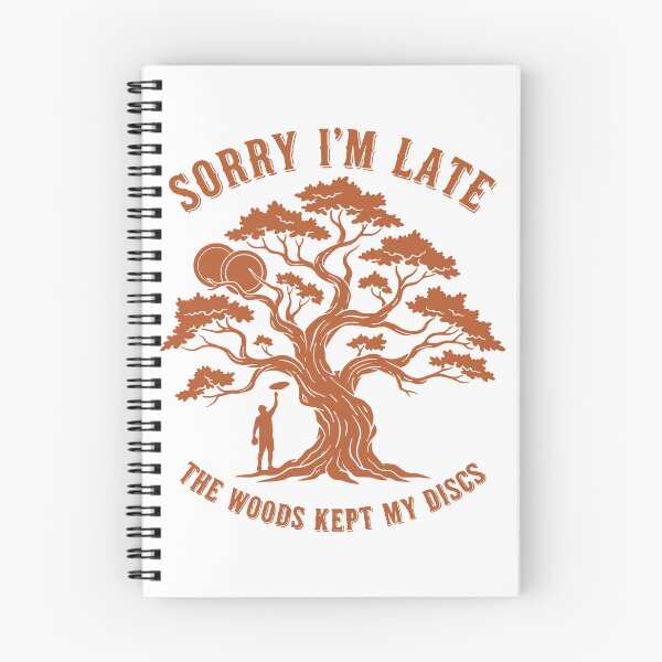 Item preview, Disc Golf Sorry Im Late The Woods Kept My Discs designed and sold by LuminOrb.