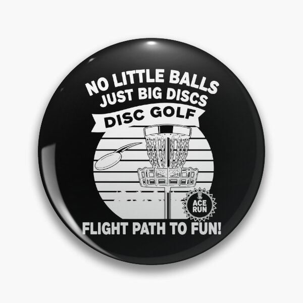 Item preview, No Little Balls Just Big Discs Disc Golf Flight designed and sold by LuminOrb.