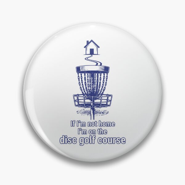 Item preview, If Im Not Home Im On The Disc Golf Course Funny designed and sold by LuminOrb.