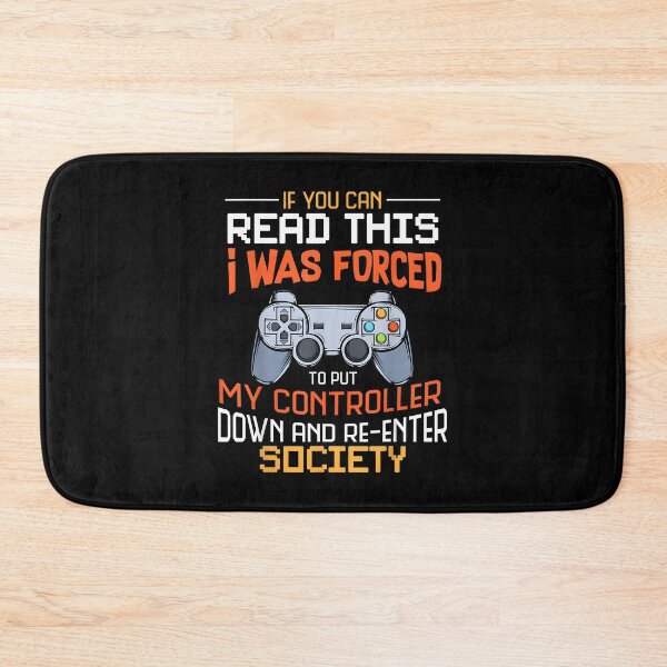 Item preview, I was Forced to Put My Controller Down Funny Gaming designed and sold by JohnBrightIdeas.