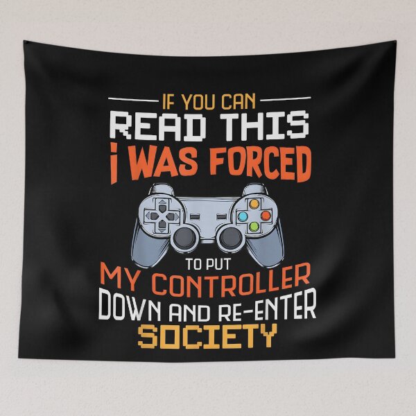 Item preview, I was Forced to Put My Controller Down Funny Gaming designed and sold by JohnBrightIdeas.