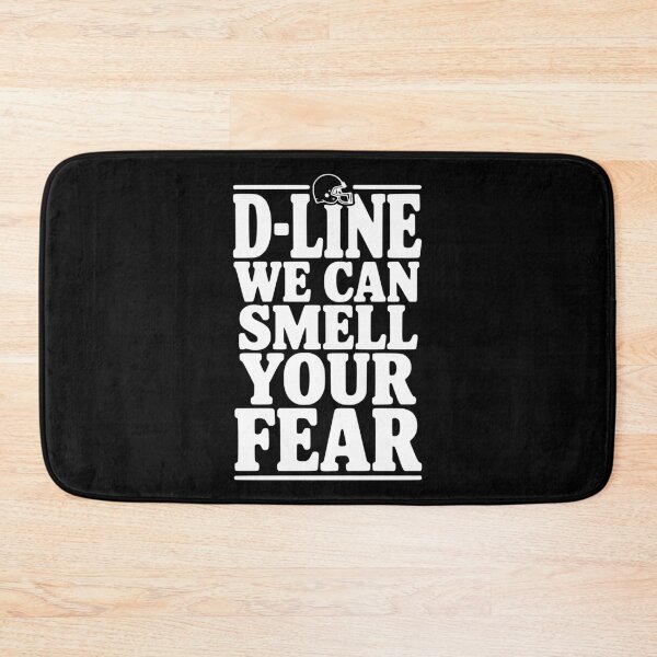 Item preview, D-Line We Can Smell Your Fear designed and sold by Frank Ring.