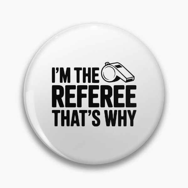 Item preview, I'm the Referee That's Why designed and sold by Frank Ring.