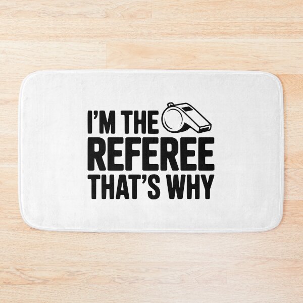 Item preview, I'm the Referee That's Why designed and sold by Frank Ring.