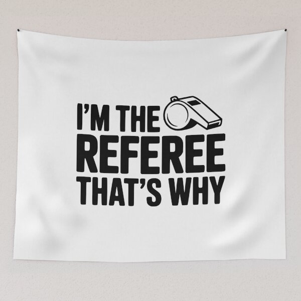 Item preview, I'm the Referee That's Why designed and sold by Frank Ring.