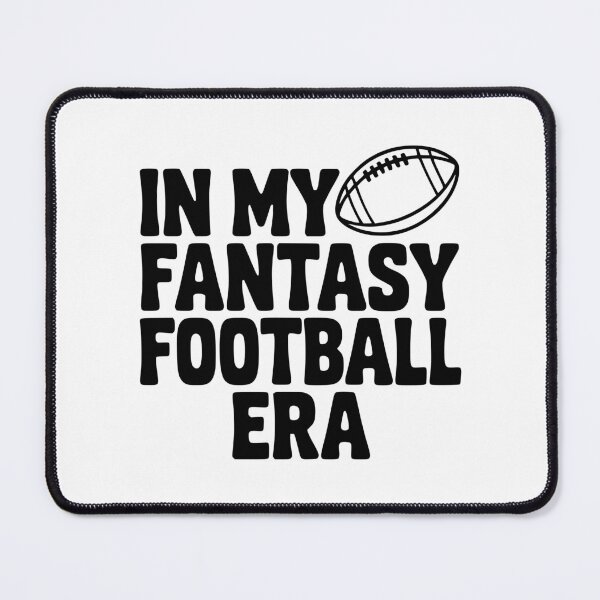 Item preview, In My Fantasy Football Era designed and sold by Frank Ring.
