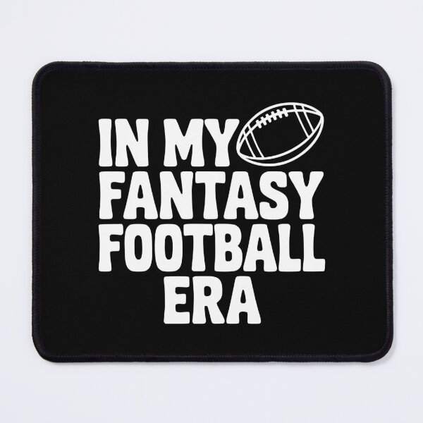 Item preview, In My Fantasy Football Era designed and sold by Frank Ring.