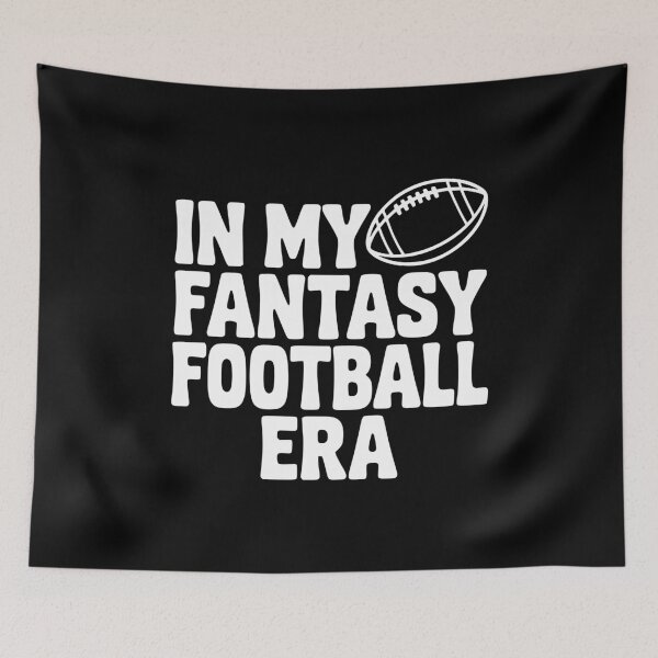 Item preview, In My Fantasy Football Era designed and sold by Frank Ring.