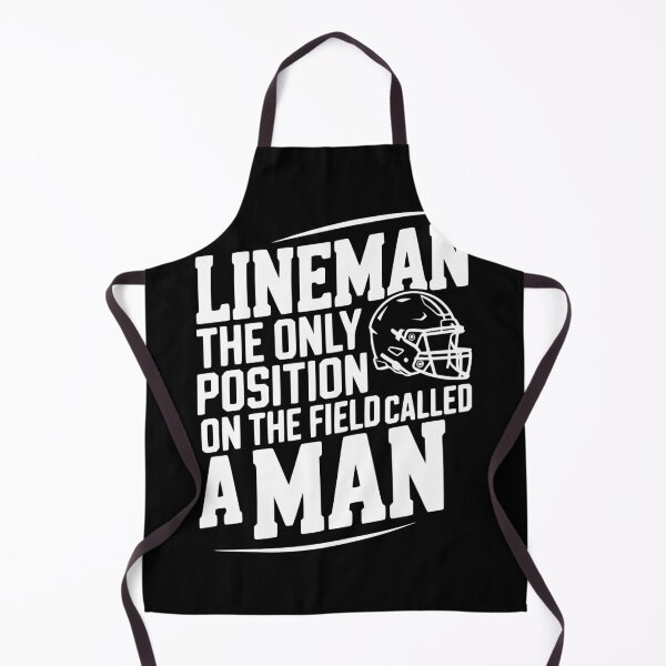 Item preview, Lineman the Only Position on the Field Called a Man designed and sold by Frank Ring.