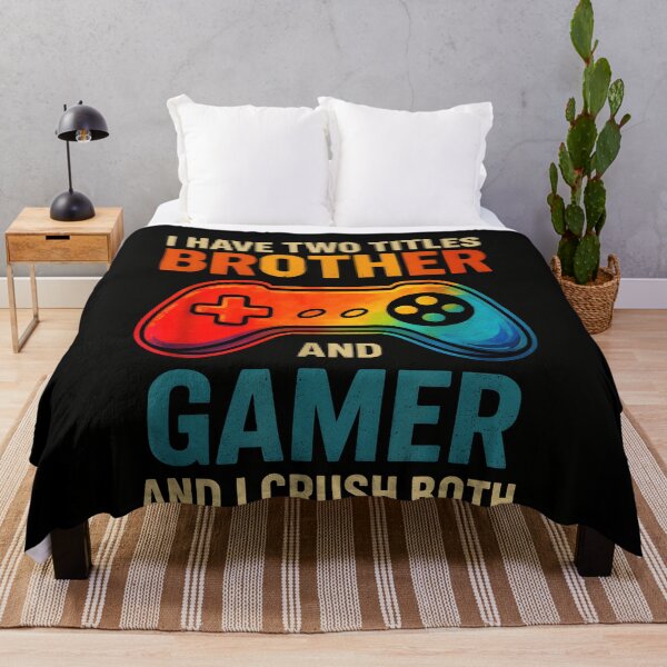 Item preview, I Have Two Titles Brother and Gamer and I Crush Both designed and sold by JohnBrightIdeas.