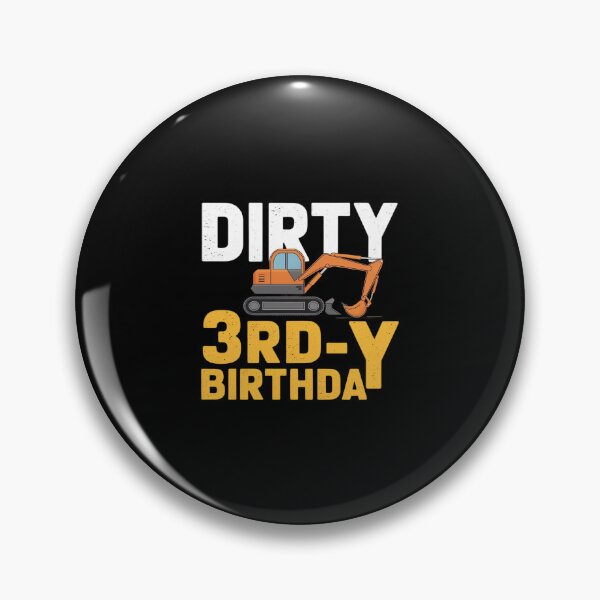 Item preview, Construction Excavator 3rd Birthday Boy Dirty 3rd-Y designed and sold by MythWoot.