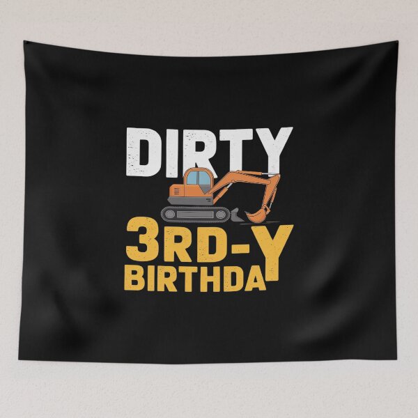 Item preview, Construction Excavator 3rd Birthday Boy Dirty 3rd-Y  designed and sold by MythWoot.