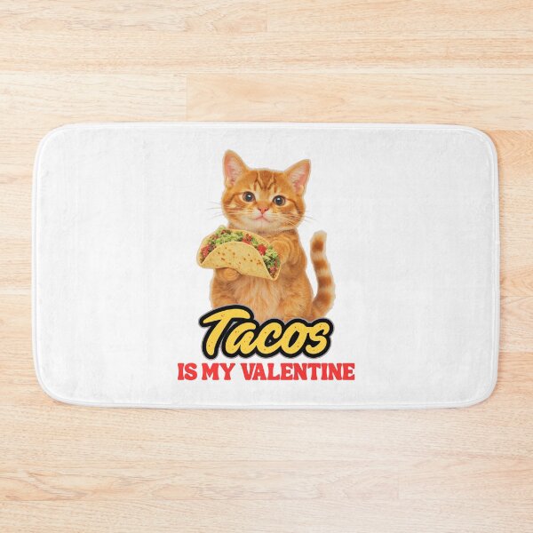 Item preview, Tacos is my valentine cat designed and sold by Grace-Cop.
