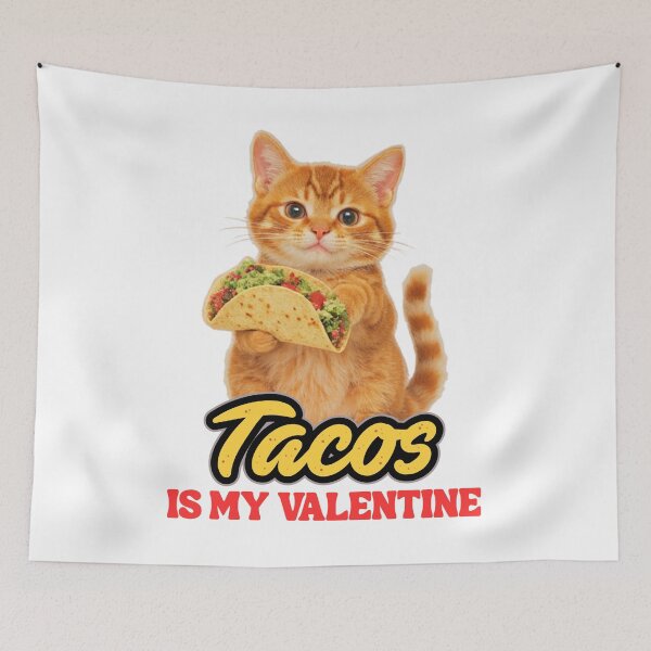 Item preview, Tacos is my valentine cat designed and sold by Grace-Cop.