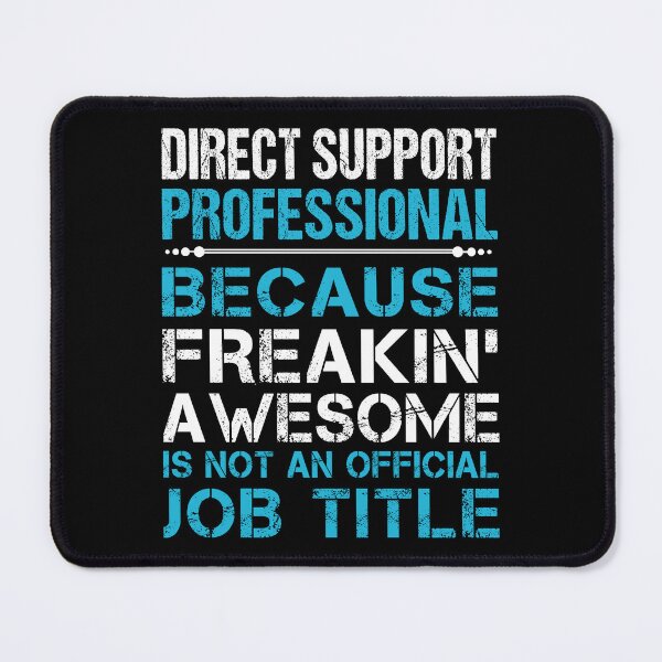 Item preview, Direct Support Professional designed and sold by vanejamofedau.