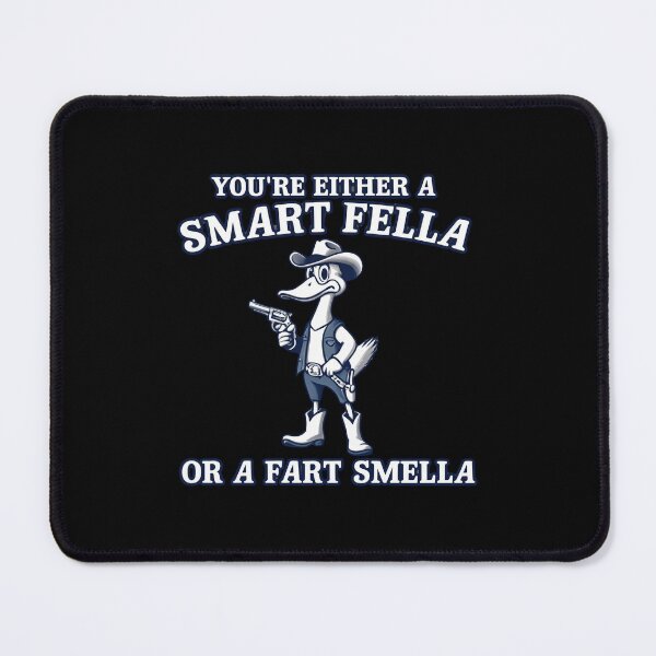 Item preview, Are You A Smart Fella Or Fart Smella,duck? designed and sold by w66aboo.