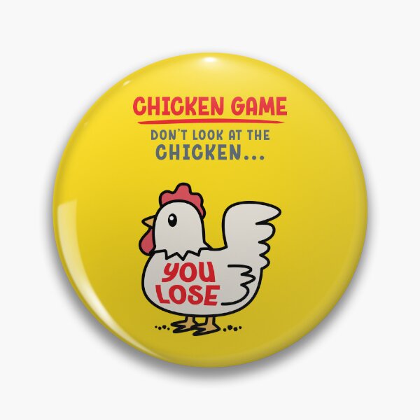 Item preview, chicken game, dont look at the chicken game over designed and sold by Captain Banjo.