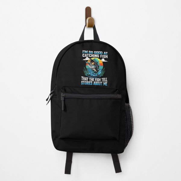 Item preview, I'm So Good at Catching Fish That The Fish Tell Stories designed and sold by JohnBrightIdeas.