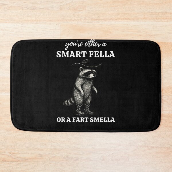 Item preview, Copy of Are You A Smart Fella Or Fart Smella,raccon? designed and sold by w66aboo.
