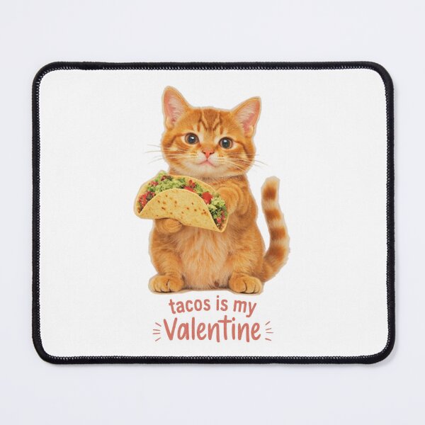 Item preview, valentine cat _ Tacos is my valentine _ valentines day kitten designed and sold by Grace-Cop.