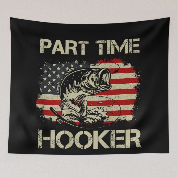 Item preview, Funny Part Time Hooker Funny Fishing designed and sold by JohnBrightIdeas.