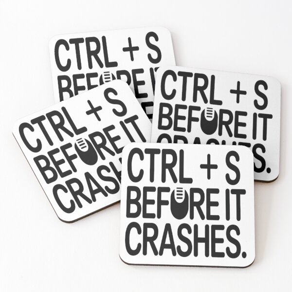 Item preview, CTRL + S Before It Crashes – Funny Office & Work Stress T-Shirt designed and sold by RMTrendy.
