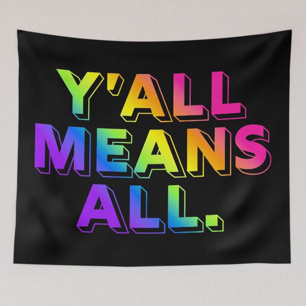 Item preview, Y'all Means All - Candy designed and sold by sillyjess.