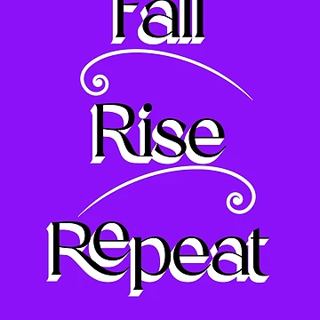 Artwork thumbnail, Fall, Rise, Repeat by TessAdventures
