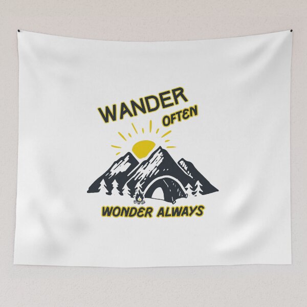 Item preview, Wander Often Wonder Always Camping Quote designed and sold by Inkworksbyshery.