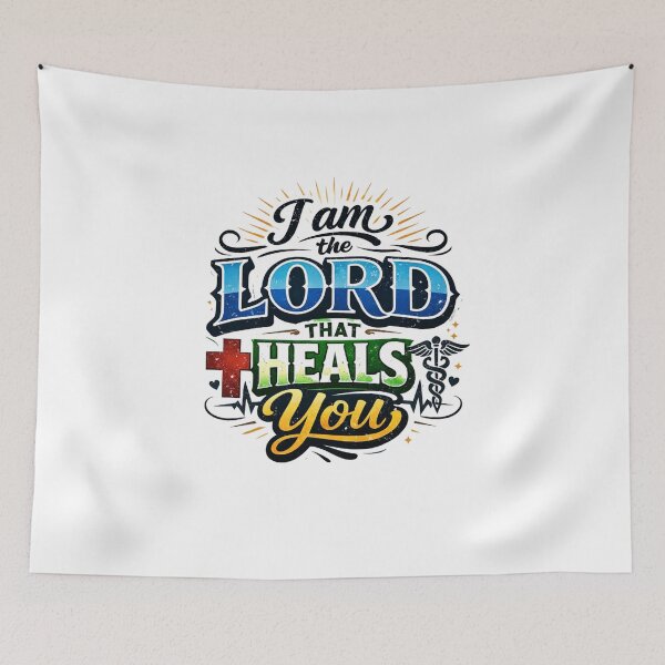 Item preview, I am the LORD THAT HEALS You - Exodus 15:26 designed and sold by Faithloveshop.
