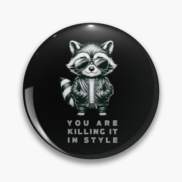 Item preview, You Are Killing It In Style Raccoon Lover Gift  designed and sold by MyCozyCorner24.