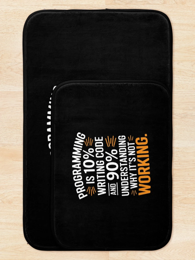 Thumbnail 5 of 6, Bath Mat, Programming Quote Programmer Software Developer  designed and sold by MythWoot.