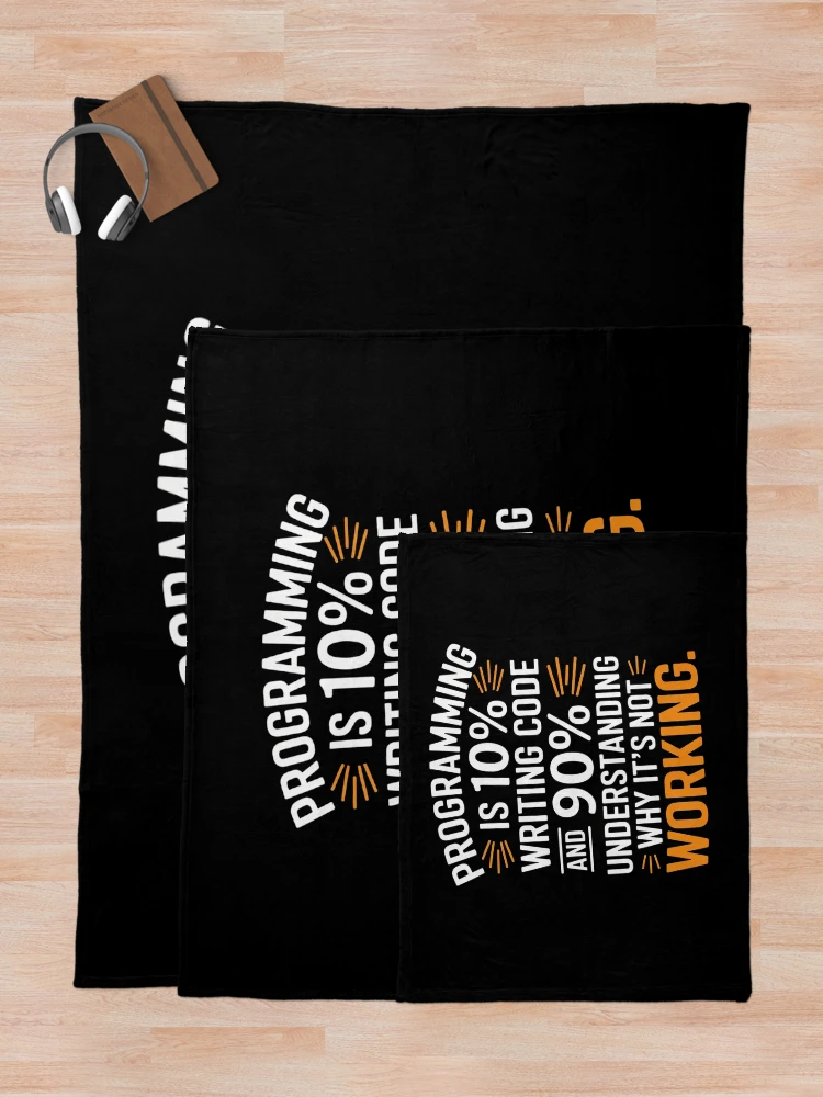 Thumbnail 5 of 6, Throw Blanket, Programming Quote Programmer Software Developer designed and sold by MythWoot.