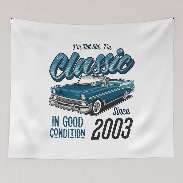 Item preview, I'm Not Old I'm Classic Car Vintage Born In 2003 designed and sold by JRRTs.