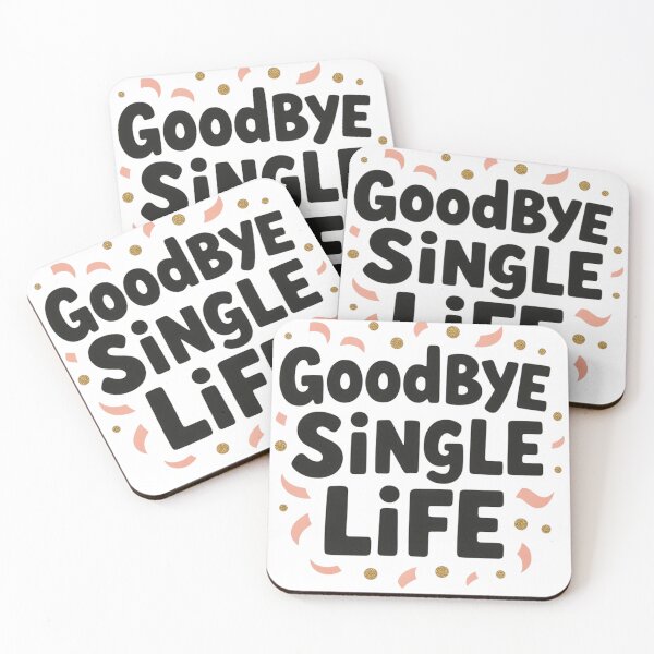 Item preview, Goodbye Single Life designed and sold by ArtQueen777.