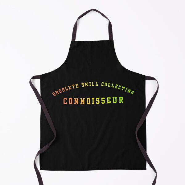 Item preview, Obsolete Skill Collecting Connoisseur designed and sold by MIMI Design.