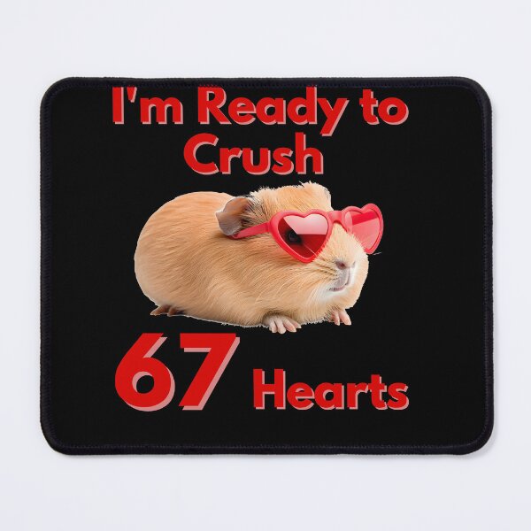 Item preview, I'm Ready to Crush 67 Hearts designed and sold by StaticMood.
