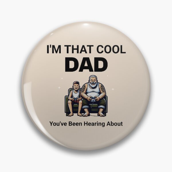 Item preview, I'm that Cool Dad You've Been Hearing About designed and sold by bultpruf.