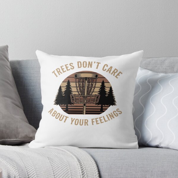 Item preview, Disc Golf Trees Dont Care About Your Feelings designed and sold by LuminOrb.
