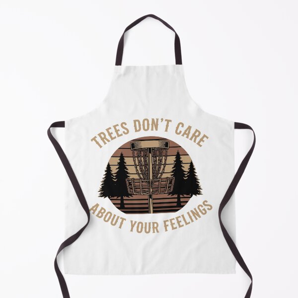Item preview, Disc Golf Trees Dont Care About Your Feelings designed and sold by LuminOrb.